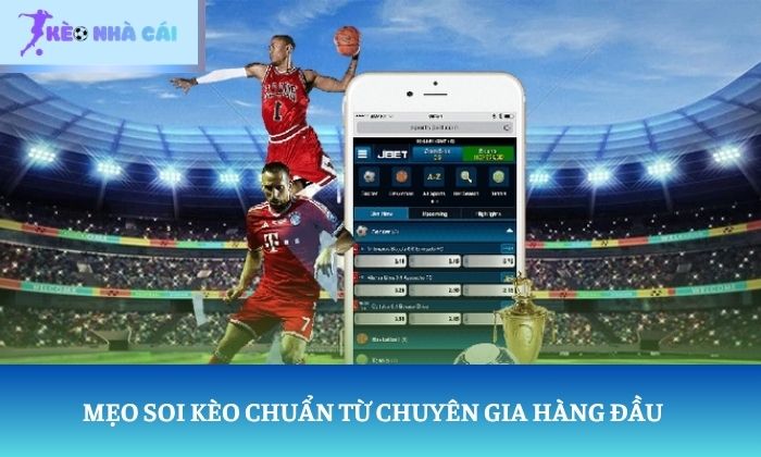 kinh nghiệm soi kèo nhà cái